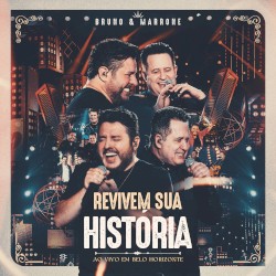 Revivem sua histĂłria: Ao vivo em Belo Horizonte