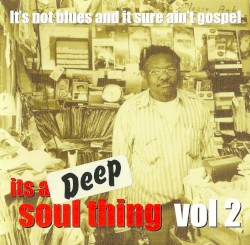 It's a Deep Soul Thing, Vol. 2