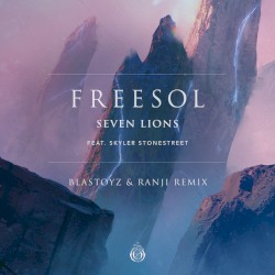 Freesol (Blastoyz & Ranji Remix)