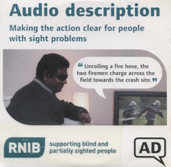 Audio Description: Making the Action Clear for People With Sight Problems