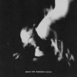 Music for Pandemic States III