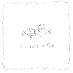 if i were a fish