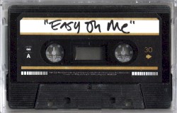 Easy on Me