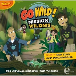 Go Wild! Mission Wildnis, Folge 2: Der Flug der Drachenechse
