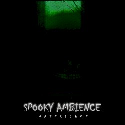 Spooky Ambience