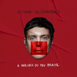 A Mulher do Pau Brasil