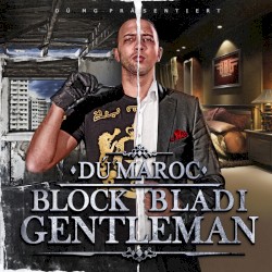 Block Bladi Gentleman