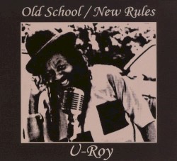 Old School / New Rules