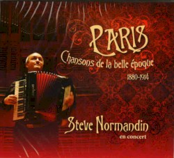 Paris : Chansons de la belle époque 1880-1914