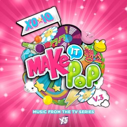 Make It Pop, v.3