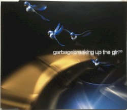 Breaking Up the Girl