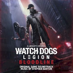 Watch Dogs: Legion - Bloodline (Original Game Soundtrack)