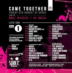 2011-08-06: BBC Radio 1 Essential Mix: Come Together, Space, Ibiza