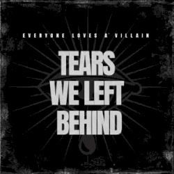 Tears We Left Behind
