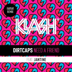 Need a Friend (RayRay remix)