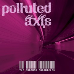 The Dubsuck Chronicles