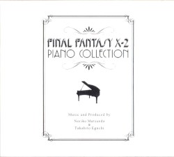 Final Fantasy X-2 - Piano Collection