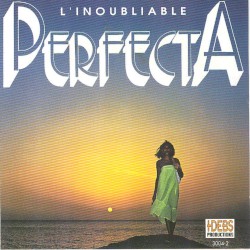 L’Inoubliable Perfecta