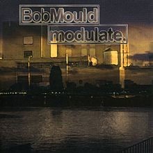 Modulate.