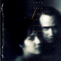 First Love/Last Rites