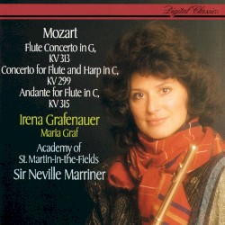 Flute Concerto in G, KV 313 / Concerto for Flute And Harp in C, KV 299 / Andante for Flute in C, KV 315f