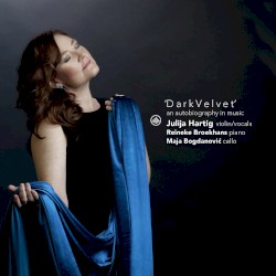 ‘Dark Velvet’: An Autobiography in Music