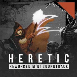 Heretic: Reworked MIDI Soundtrack