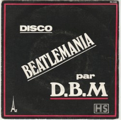 Discobeatlemania / Kiss Me