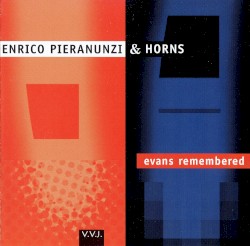 Evans Remembered