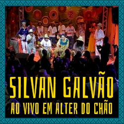 Silvan Galvão ao Vivo em Alter do Chão