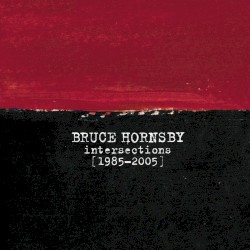 Intersections (1985–2005)