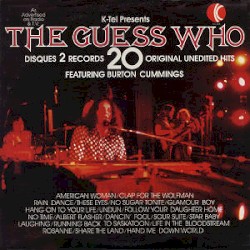 K-Tel Presents the Guess Who