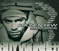 Chosen Few: Remix clássicos