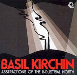 Abstractions of the Industrial North