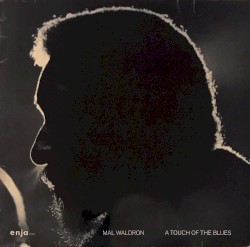 A Touch of the Blues