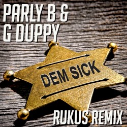 Dem Sick Remixes