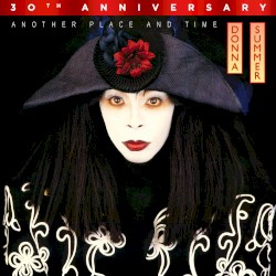 Another Place and Time (30th anniversary)