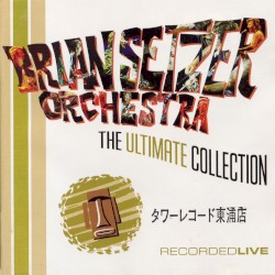 The Ultimate Collection: Recorded Live