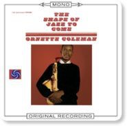 The Shape of Jazz to Come