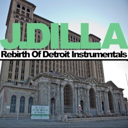 Rebirth of Detroit Instrumentals