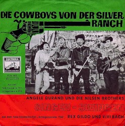 Die Cowboys von der Silver Ranch / Singen - Swingen