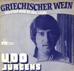 Griechischer Wein / Gestern war es noch Liebe