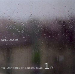 The Last Shade of Evening Falls 1/4