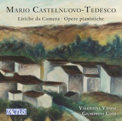 Liriche da camera / Opere pianistiche