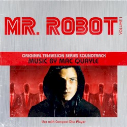 Mr. Robot, Volume 1: Original Television Series Soundtrack