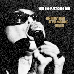 Birthday Bash at Volksbühne Berlin