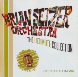 The Ultimate Collection: Recorded Live