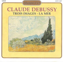 Trois Images / La Mer