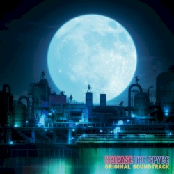 RELEASE THE SPYCE ORIGINAL SOUNDTRACK