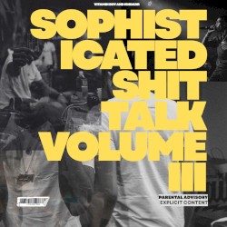 Sophisticated Ish Talk Volume 3